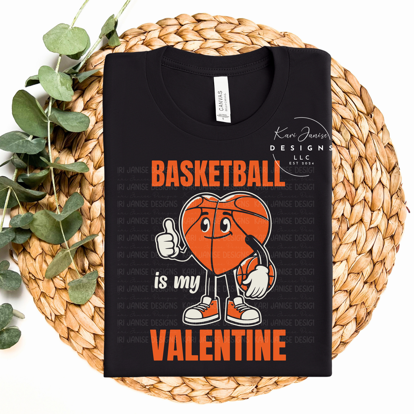 Basketball is My Valentine