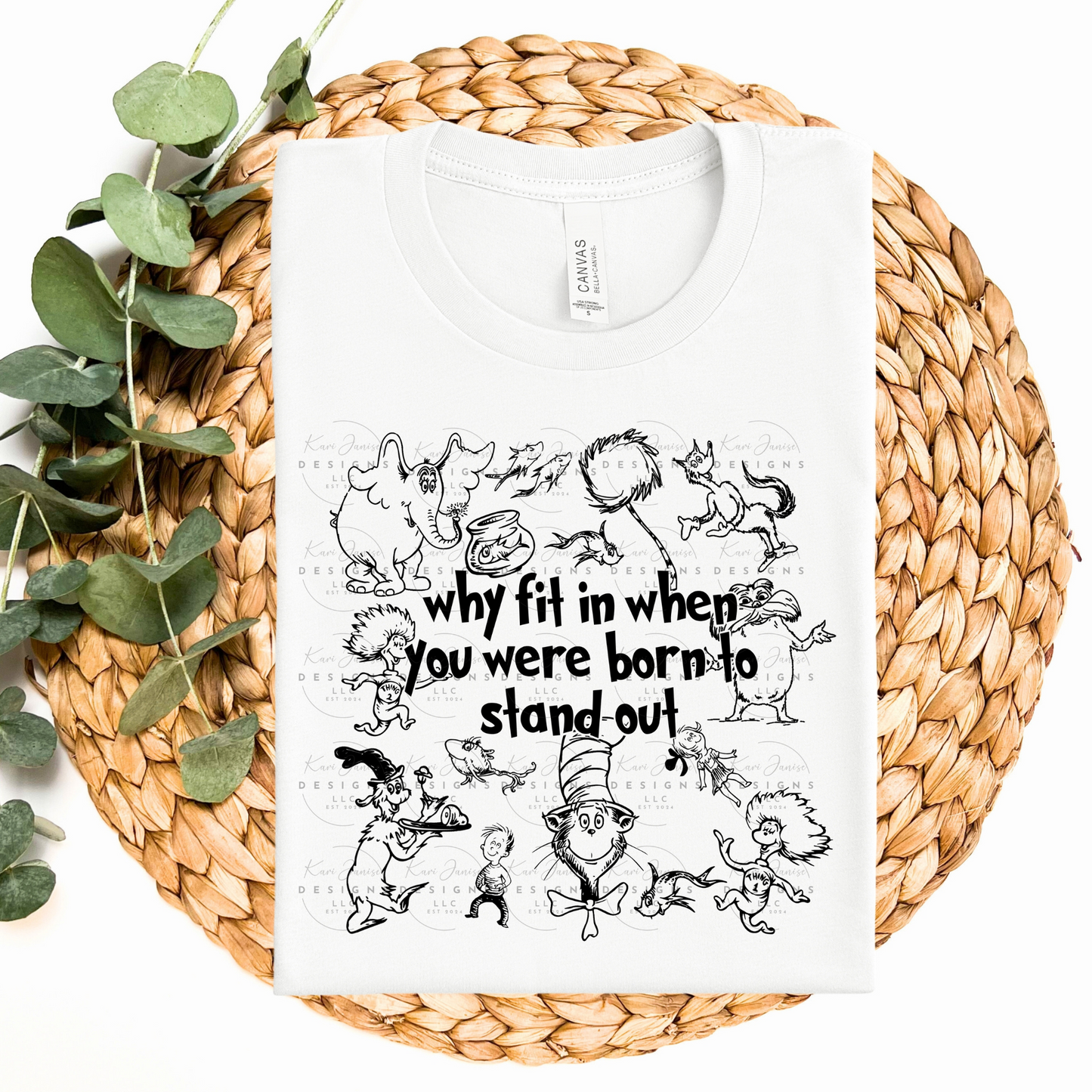 Why Fit In When You Were Born To Stand Out