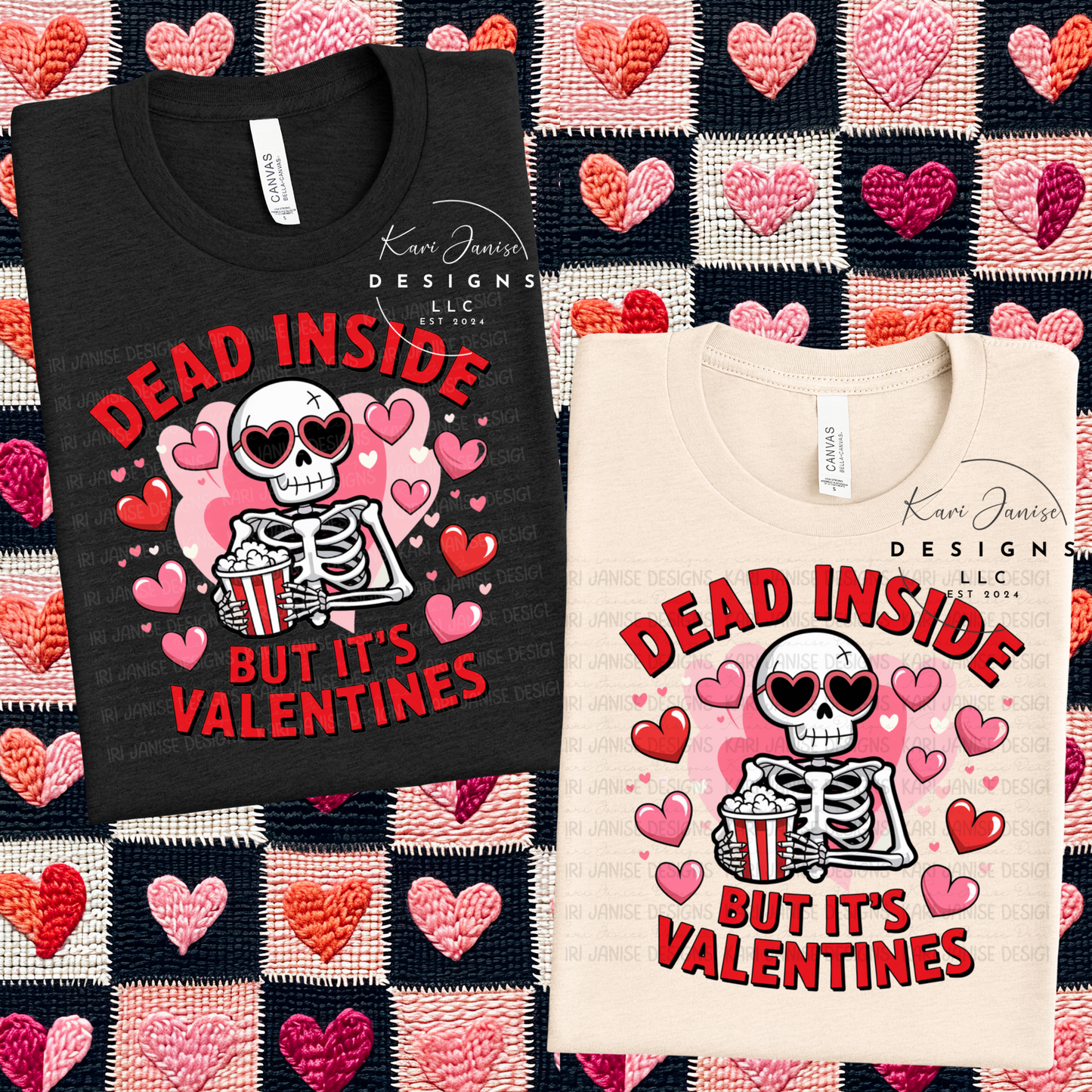 Dead Inside But It’s Valentines
