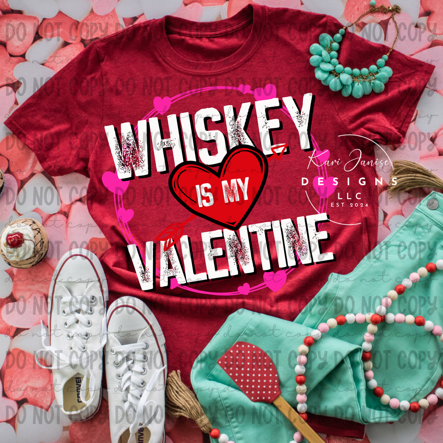 Whiskey Is My Valentine