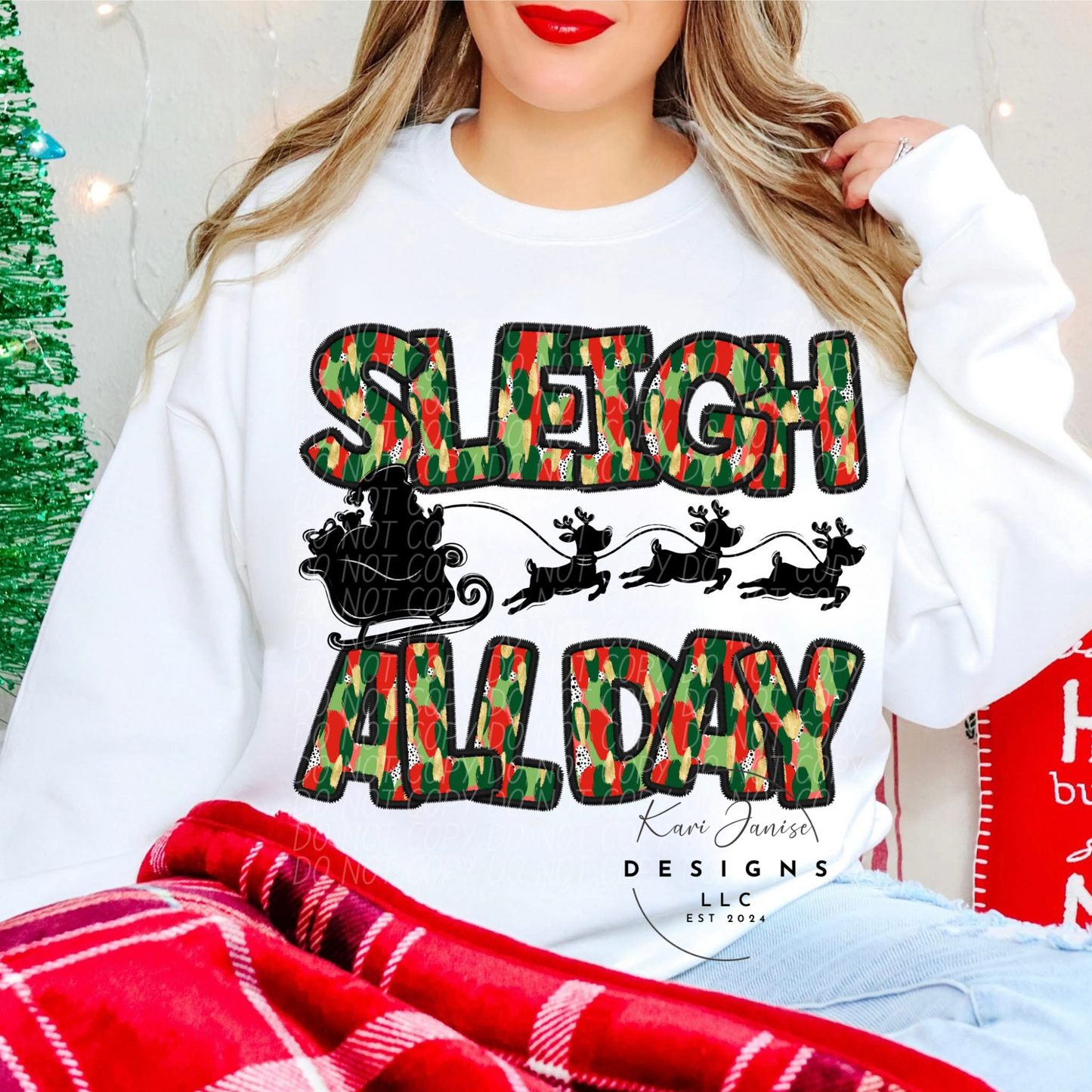 Sleigh All Day