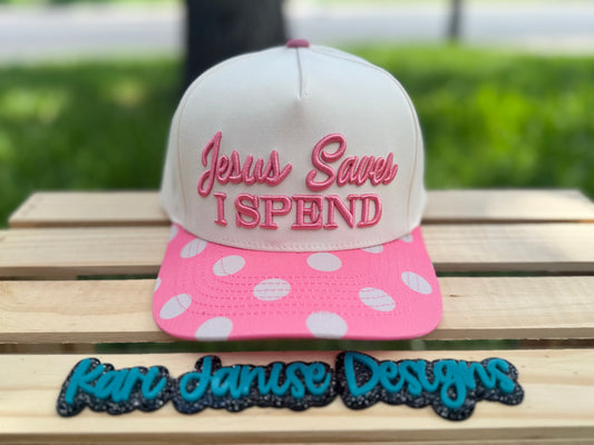 Jesus Saves, I Spend Embroidered Snapback Hat