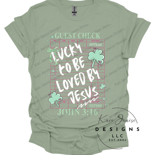 Lucky to be Loved By Jesus