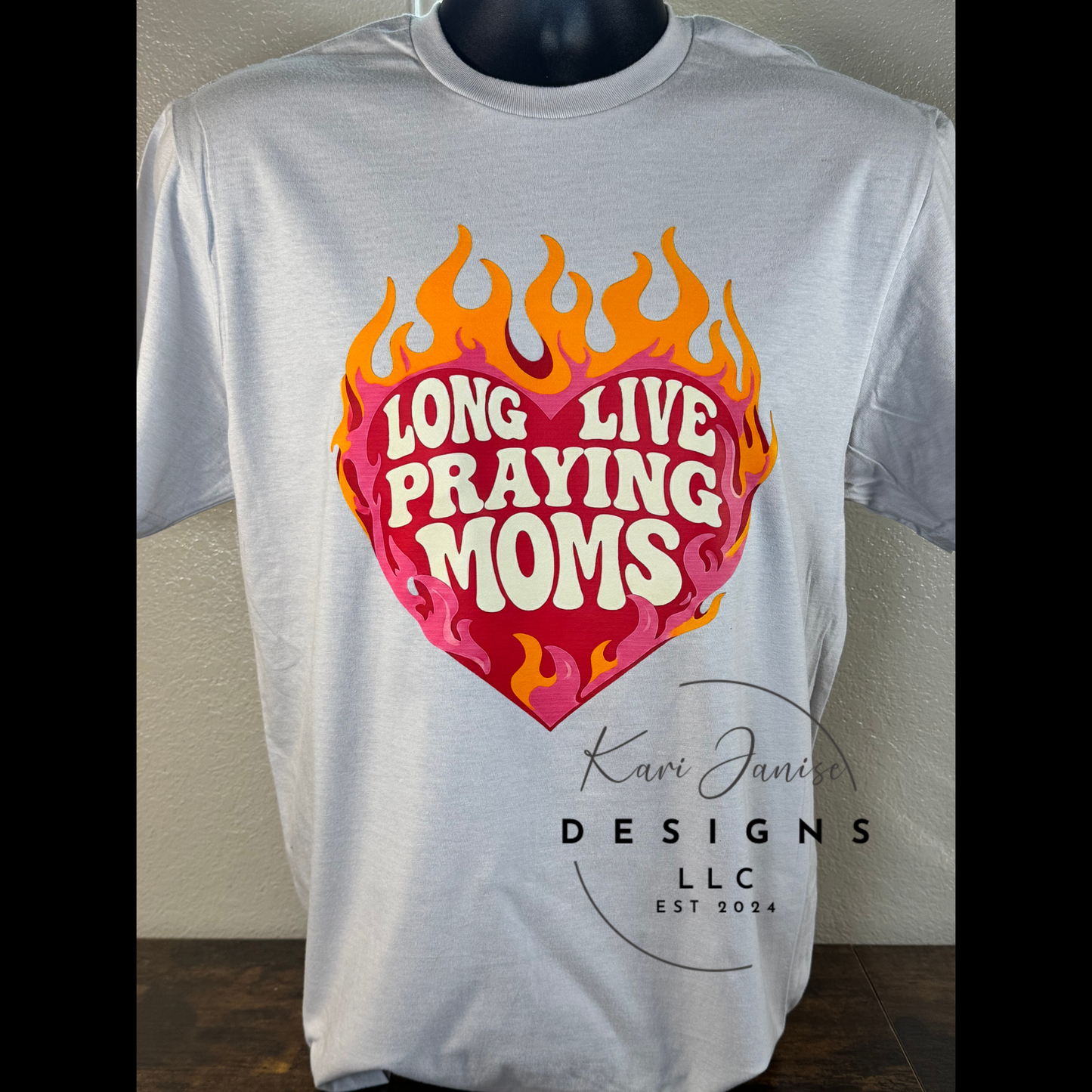 Long Live Praying Moms